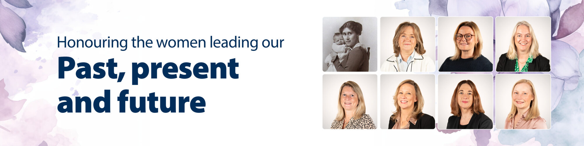 International Women’s Day: honouring the women leading our past, present and future